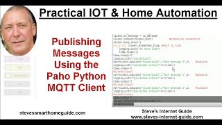 Publishing Messages Using the Paho Python MQTT Client [upl. by Rambort]