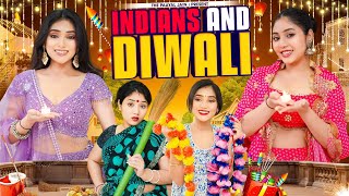 Indians And Diwali  Ft Tena Jaiin  The Paayal Jain [upl. by Gordan524]