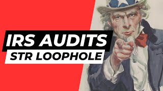 Short Term Rental Loophole IRS Audits [upl. by Aronos]