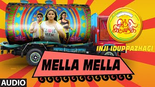 Mella Mella Male Version Full Song Audio  quotInji Iduppazhagiquot  Arya Anushka Shetty Sonal [upl. by Oremodlab121]