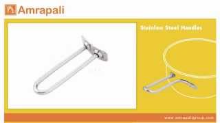 Stainless Steel Handles Manufacturer of Stainless Steel Handles India [upl. by Kiernan]