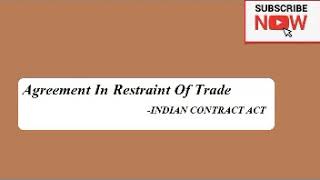 Agreement In Restraint of Tradeவர்த்தகத்தை கட்டுப்படுத்துவதில் ஒப்பந்தம்TAMIL SATTAMதமிழ் சட்டம் [upl. by Toshiko]