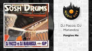 DJ Pacco DJ Marandza  Forgive Me  Official Audio [upl. by Albur]