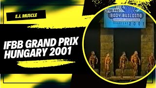 IFBB Grand Prix Hungary 2001 [upl. by Daveda92]