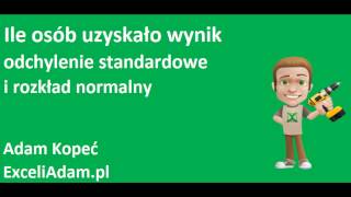 Excel  Ile osób uzyskało wynik odchylenie standardowe i rozkład normalny  widzowie 107 [upl. by Alyar299]