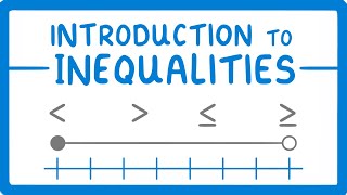 GCSE Maths  What are Inequalities Inequalities Part 1 56 [upl. by Polak]