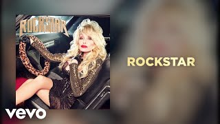 Dolly Parton  Rockstar Official Audio [upl. by Haelem]