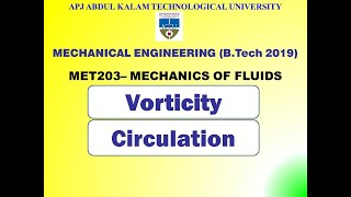 Vorticity and Circulation  KTU  Mechanical  MET 203 MOF  Module 2  Part 8 [upl. by Kcirddec858]