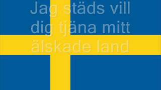 Svenska Nationalsången  Du Gamla Du Fria Med Text [upl. by Erehc]