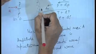 Mod01 Lec10 Lecture10Compressible Flow A Recapitulation [upl. by Charmain]