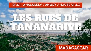 Quartiers dAntananarivo  E01  Les rues de Tana à moto Madagascar  Analakely  Anosy  Rova [upl. by Elyssa]