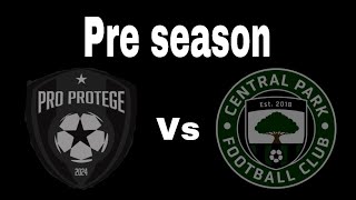 Still on holiday Pro Protege vs Central Park Pre Season Raw Footage [upl. by Airet]