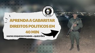 APRENDA TODO O TÓPICO EM 40 MINUTOS  DIREITOS POLITICOS  QUESTÕES LEI DOUTRINA E JURISPRUDÊNCIA [upl. by Einrae253]