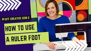 PFAFF creative icon 2 Ruler Work Foot [upl. by Maren]