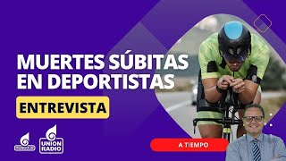 Causas de la muerte súbita de deportistas  A Tiempo [upl. by Elirpa]