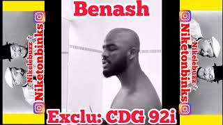 BENASH NOUVEAU SON en EXCLU CDG [upl. by Erehs]