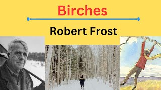 Birches by Robert Frost  Line by Line Analysis Themes and Language poetry poem poetryanalysis [upl. by Zadoc]