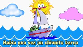 quotUN BARCO CHIQUITITOquot  CANCIONES y VIDEOS INFANTILES para NIñOS [upl. by Siberson]