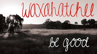 Waxahatchee  quotBe Goodquot [upl. by Elsinore]