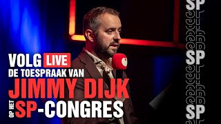 Toespraak van Jimmy Dijk op 29e SP congres [upl. by Siari935]