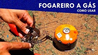 Equipamentos  Fogareiros a gás para camping como usar  montar [upl. by Julieta]