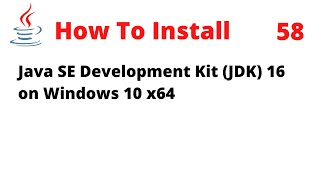 How To Install JDK 16 on Windows 10 x64 [upl. by Yeleak]