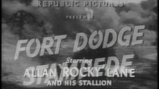 FORT DODGE STAMPEDE 1951 60 Minutes Allan Rocky Lane B WESTERN [upl. by Oker]