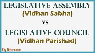 Legislative Assembly Vidhan Sabha Vs Legislative Council Vidhan Parishad [upl. by Niehaus]