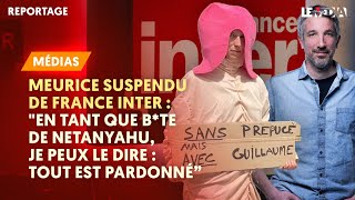 MEURICE CENSURÉ SUR INTER  quotEN TANT QUE BTE DE NETANYAHU JE PEUX LE DIRE  TOUT EST PARDONNÉquot [upl. by Daisy]