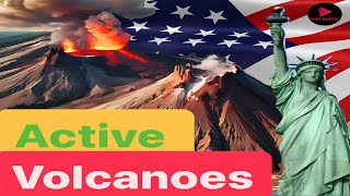 The 6 Most Active Volcanoes in USA [upl. by Mcquoid811]