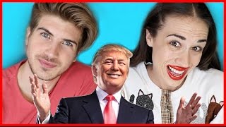 I WANT TO BE DONALD TRUMP w Joey Graceffa [upl. by Naraa]