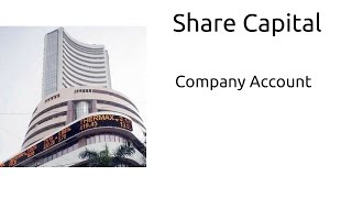 What is Share Capital  Company Account  CA CPT  CS amp CMA Foundation  Class12 [upl. by Rebecca891]