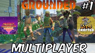 Grounded Multiplayer Ep 1 Feat JadePGC MudderChudders [upl. by Slack]