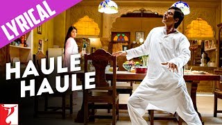 Lyrical Haule Haule Song with Lyrics  Rab Ne Bana Di Jodi  Jaideep Sahni [upl. by Tadio]