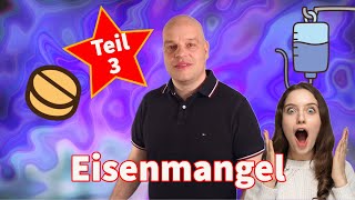 Eisenmangel Teil 33  Risiken und Probleme mit medikamentöser Therapie Darauf UNBEDINGT achten [upl. by Hellene285]