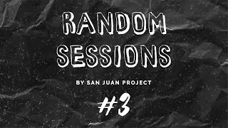 San Juan Project  Random Session 3 [upl. by Rikki705]