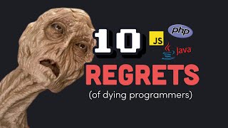 10 regrets of experienced programmers [upl. by Enilatan307]