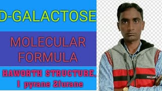 what is dgalactose fischer cyclic structuremolecular formula haworth structure [upl. by Annel]