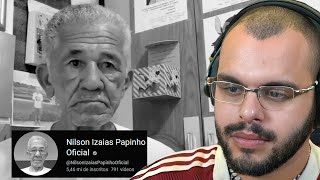 O TRISTE FIM DE NILSON IZAIAS PAPINHO NA INTERNET  Maicon React [upl. by Dido]