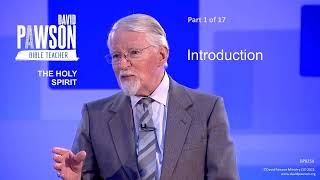 The Holy Spirit Through The Bible  part 1  Introduction  David Pawson [upl. by Leorsiy]