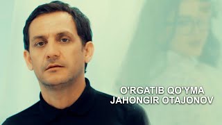 Jahongir Otajonov  Orgatib qoyma Official Music Video [upl. by Ymmas]