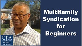 Multifamily Syndication for Beginners [upl. by Pihc231]