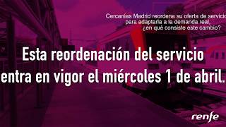 Renfe Información Cercanías Madrid reordena su oferta de servicios para adaptarla a la demanda real [upl. by Gnues]