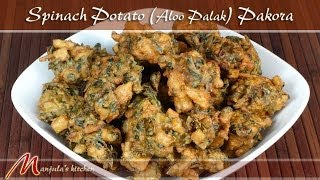 Spinach Potato Aloo Palak Pakora Recipe by Manjula [upl. by Ynitsed]