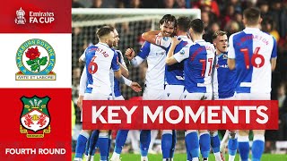 Blackburn Rovers v Wrexham  Key Moments  Fourth Round  Emirates FA Cup 202324 [upl. by Eelhsa]