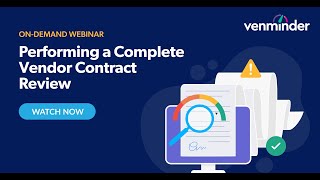 Performing a Complete Vendor Contract Review Webinar [upl. by Gladys]