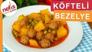 MUHTEŞEM Köfteli Bezelye Yemeği Tarifi [upl. by Obel]