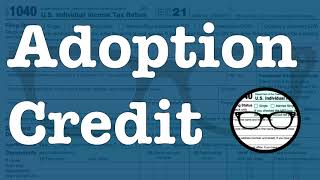 The Adoption Credit [upl. by Ann]