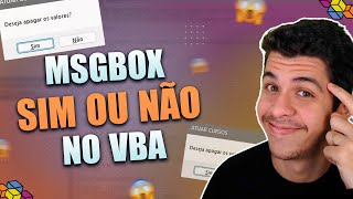 MSGBOX com botões SIM e NÃO  Como fazer um MsgBox com botões SIM ou NÃO no VBA [upl. by Ynohtna]