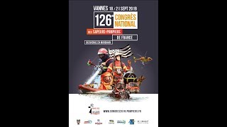 126ème CONGRÈS NATIONAL des SAPEURS POMPIERS Vannes 2019 [upl. by Monagan]